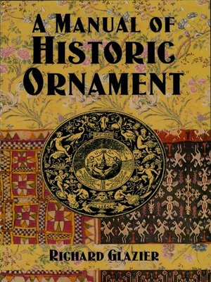 cover image of A Manual of Historic Ornament